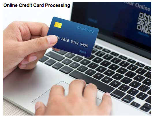 How Online Credit Card Processing Works